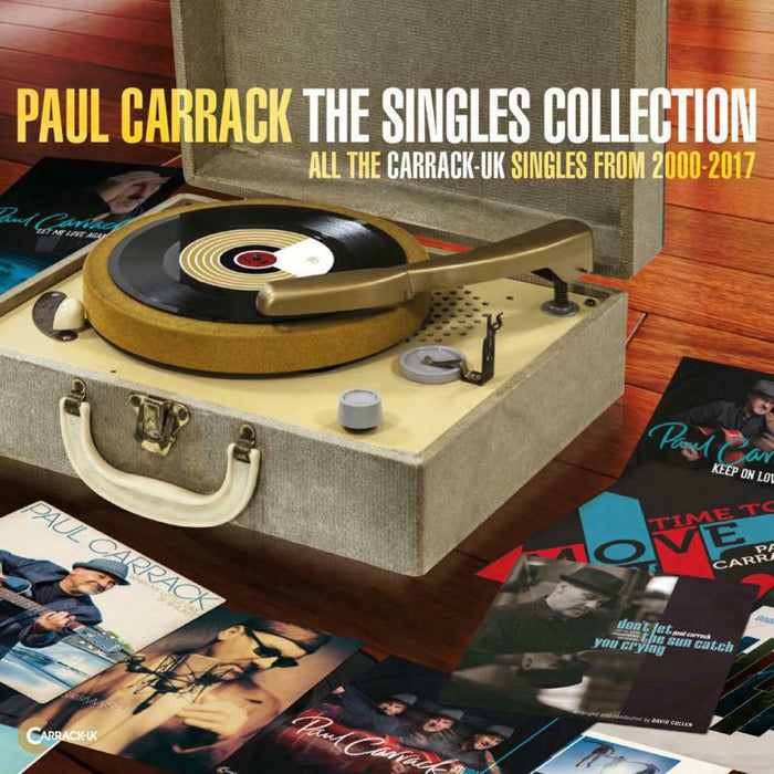 Paul Carrack: The Singles Collection 2000 - 2017
