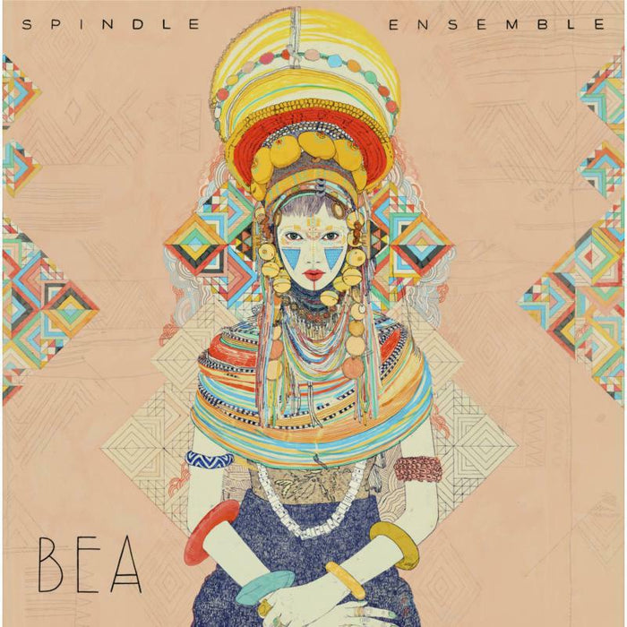 Spindle Ensemble: Bea