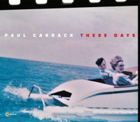 Paul Carrack: These Days