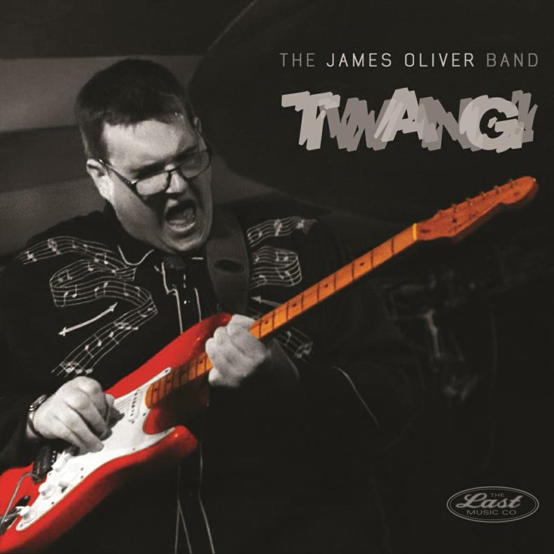 James Oliver Band: Twang
