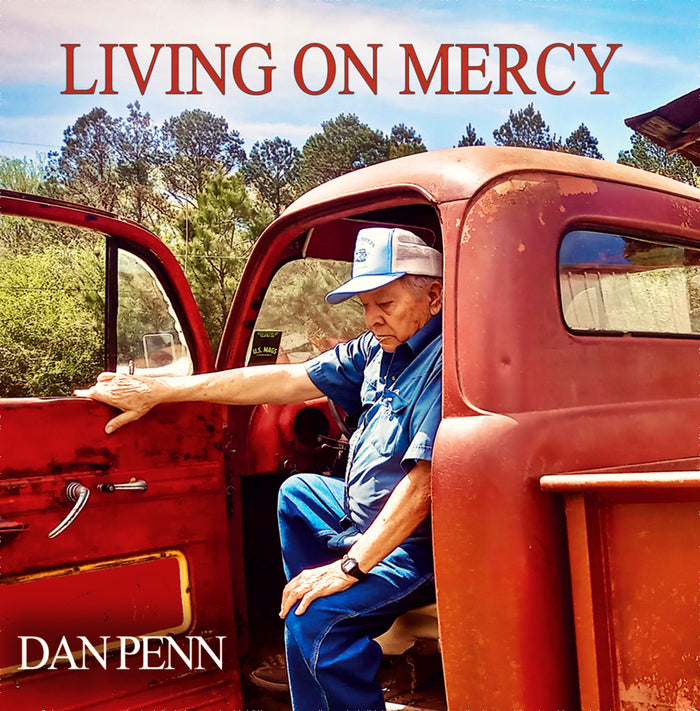 Dan Penn: Living On Mercy