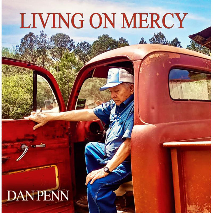 DAN PENN: LIVING ON MERCY
