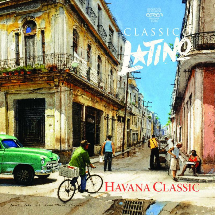 Classico Latino feat. Omar Puente: Havana Classic