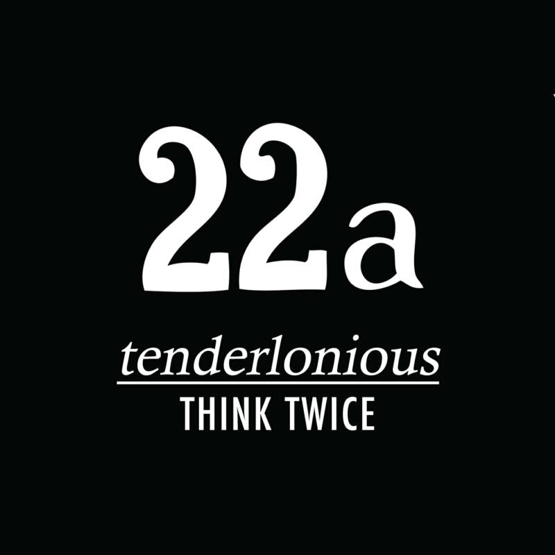 Tenderlonious: Think Twice EP (12)