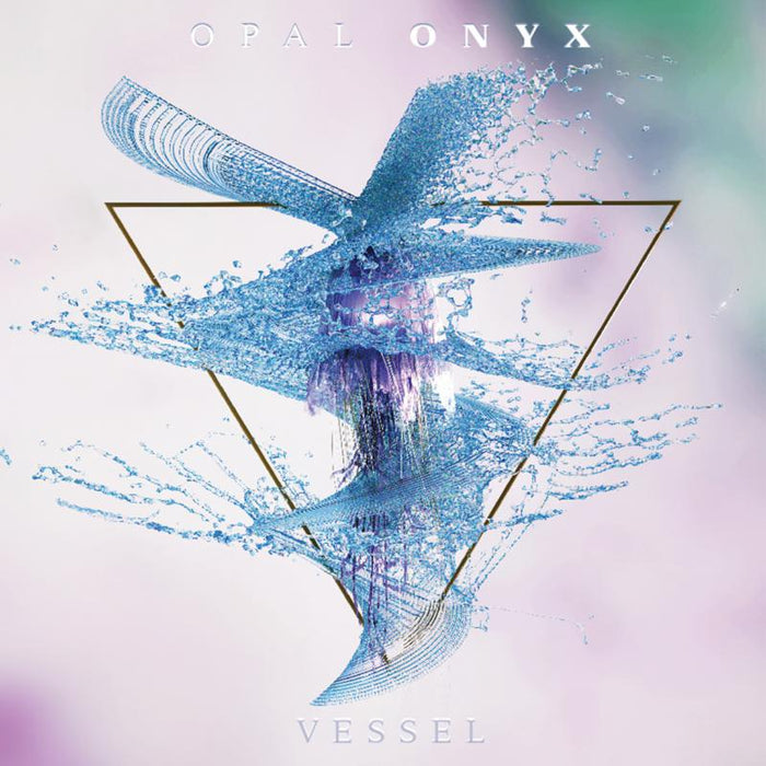 Opal Onyx: Vessel