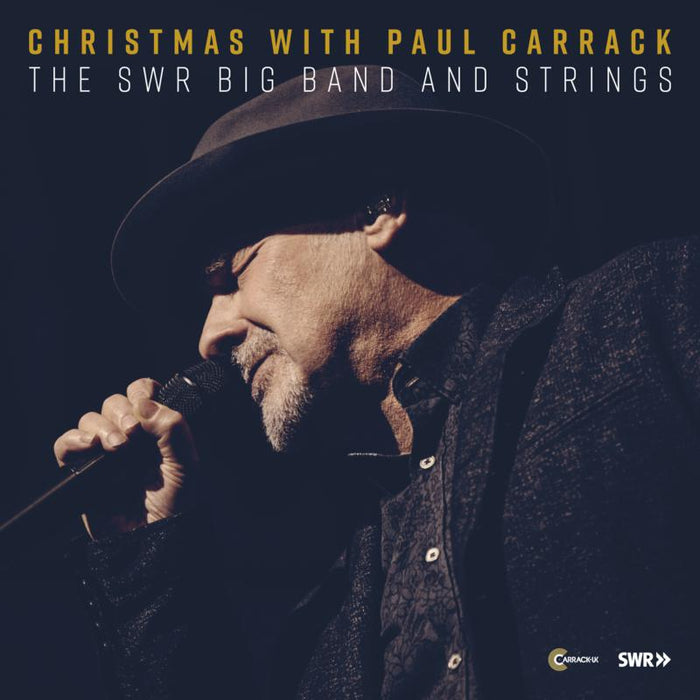 Paul Carrack: Christmas With Paul Carrack, The SWR Big Band And Strings