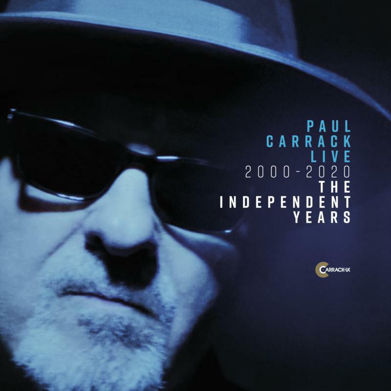 Paul Carrack: Live 2000-2020: The Independent Years (5CD)