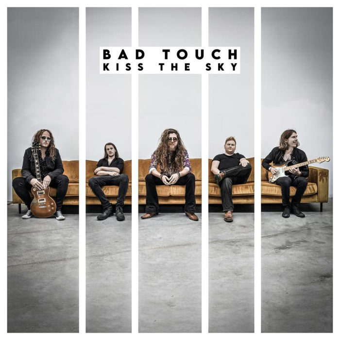 Bad Touch: Kiss The Sky