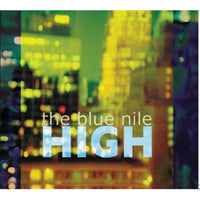The Blue Nile: High (Remastered 2CD Deluxe)