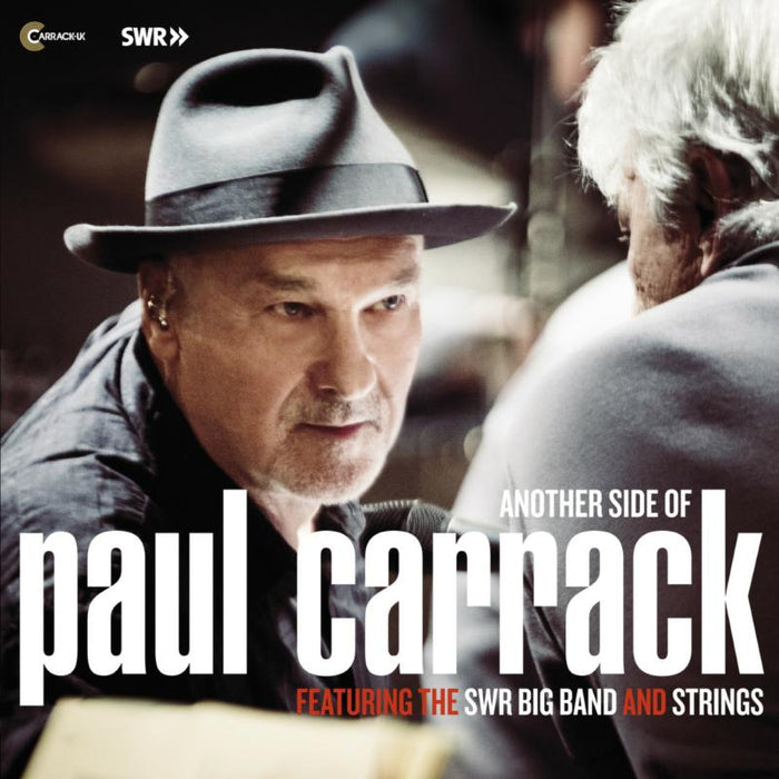 Paul Carrack: Another Side Of Paul Carrack Featuring The SWR Big Band And Strings