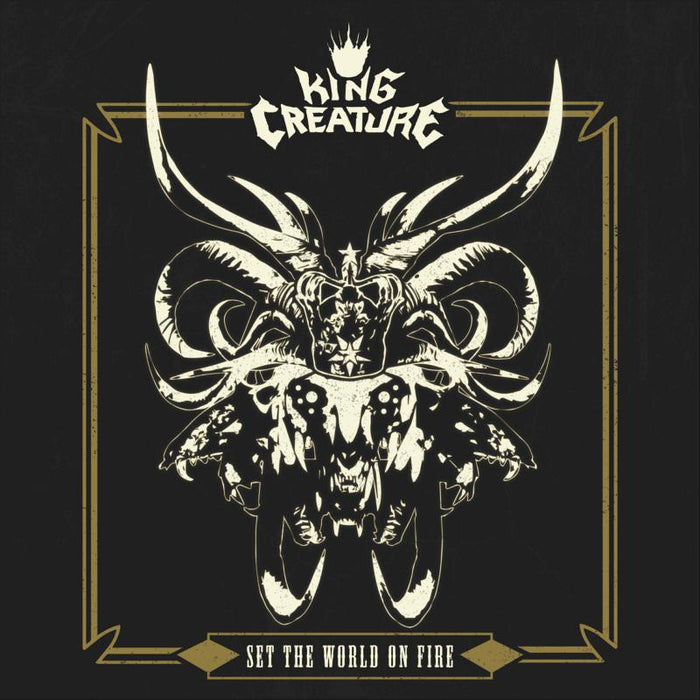 King Creature: Set The World On Fire