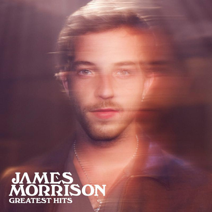 James Morrison: Greatest Hits