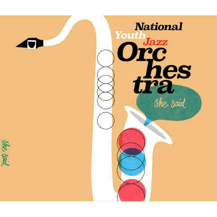 National Youth Jazz Orchestra: She Said