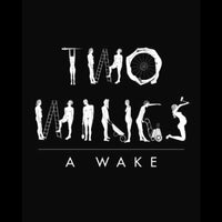 Two Wings: A Wake