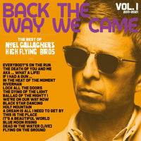 Noel Gallagher's High Flying Birds: Back The Way We Came: Vol. 1 (2011 - 2021) (2LP)