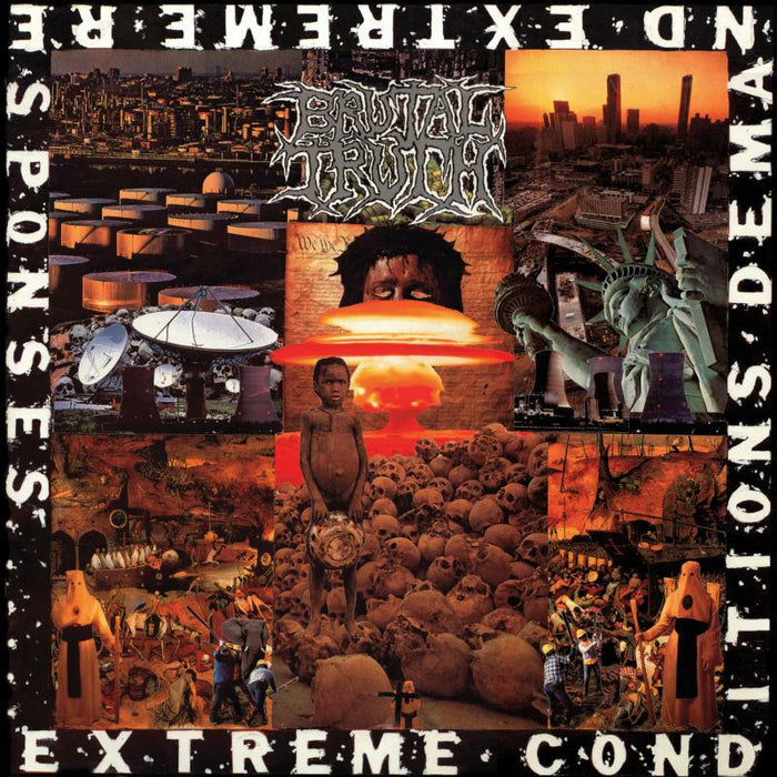 Brutal Truth: Extreme Conditions Demand Extreme Responses (2LP)