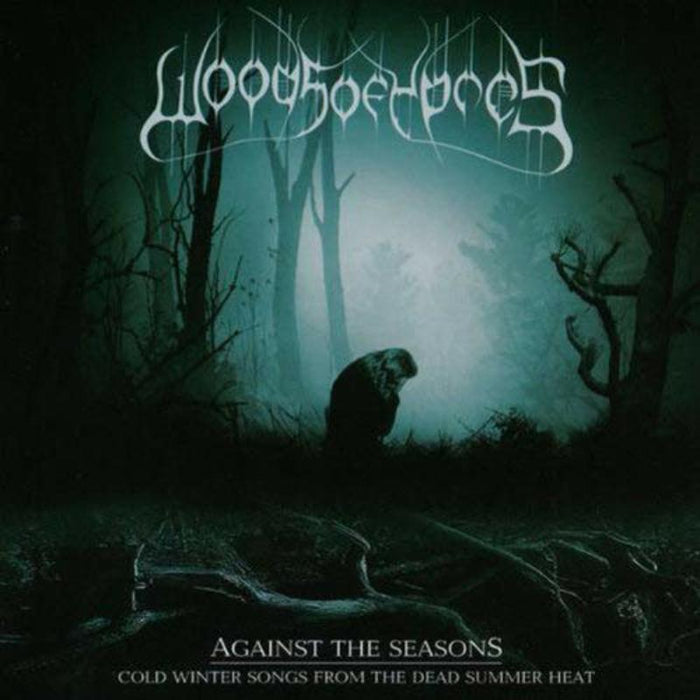 Woods of Ypres: Against the Seasons: Cold Winter Songs from the Dead Summer Heat