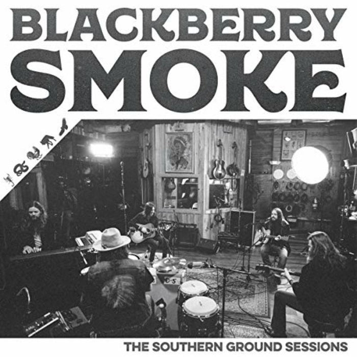 Blackberry Smoke: The Southern Ground Sessions