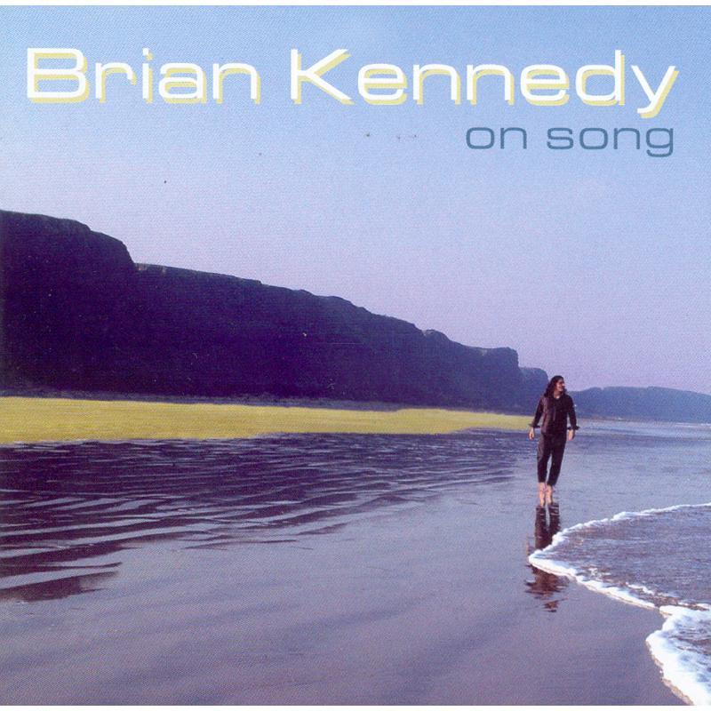 Brian Kennedy: On Song
