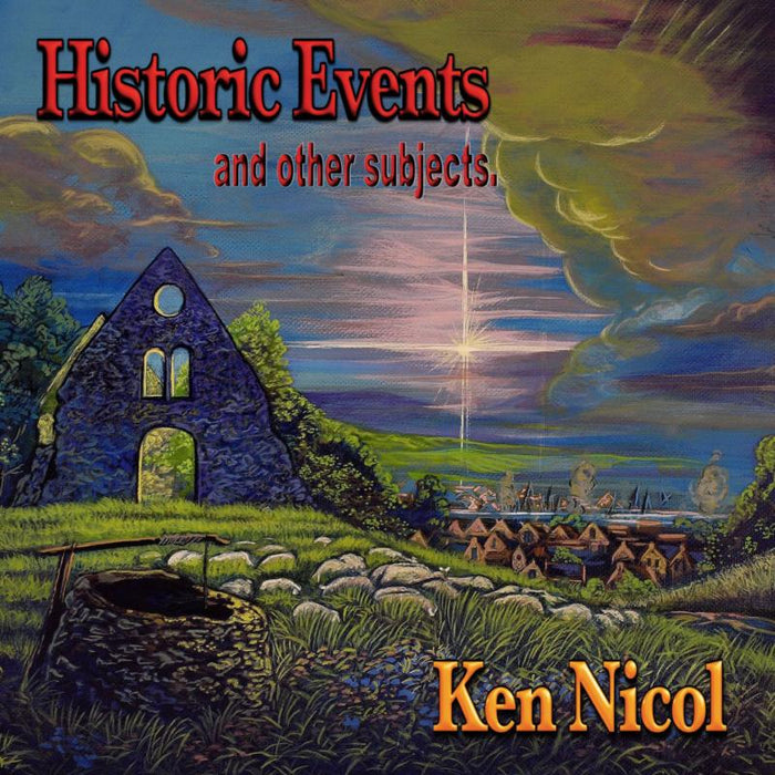 Ken Nicol: Historic Events & Other Subjects