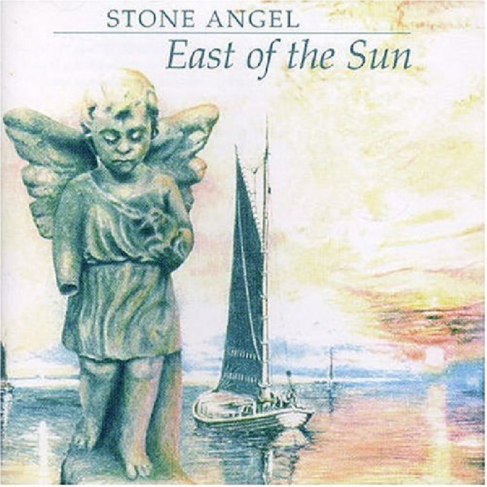 Stone Angel: East of the Sun