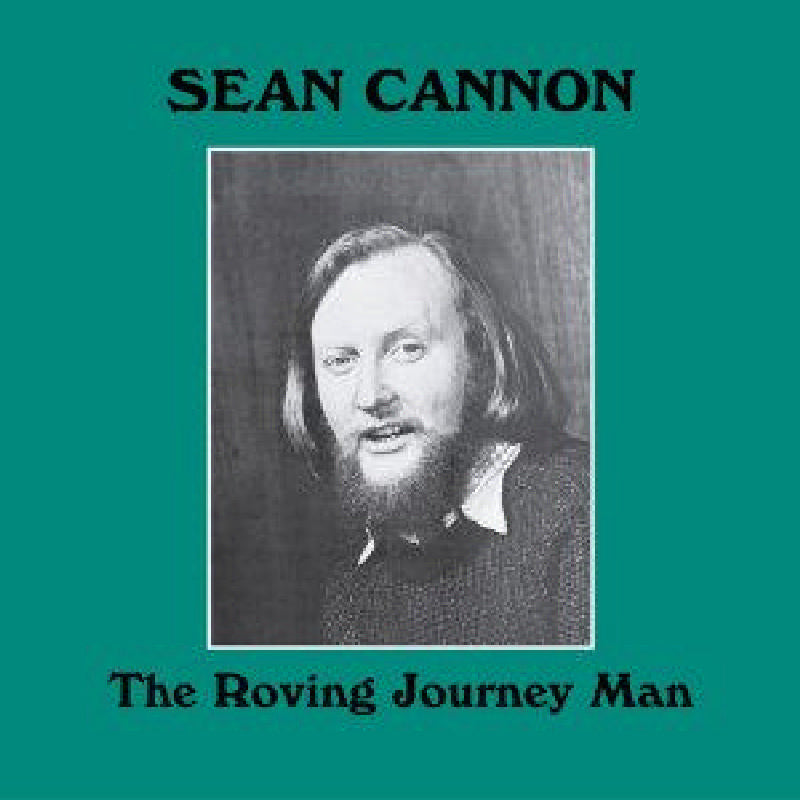 Sean Cannon: Roving Journey Man