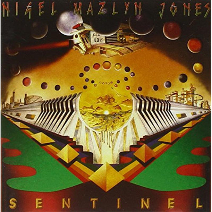 Nigel Mazlyn Jones: Sentinel