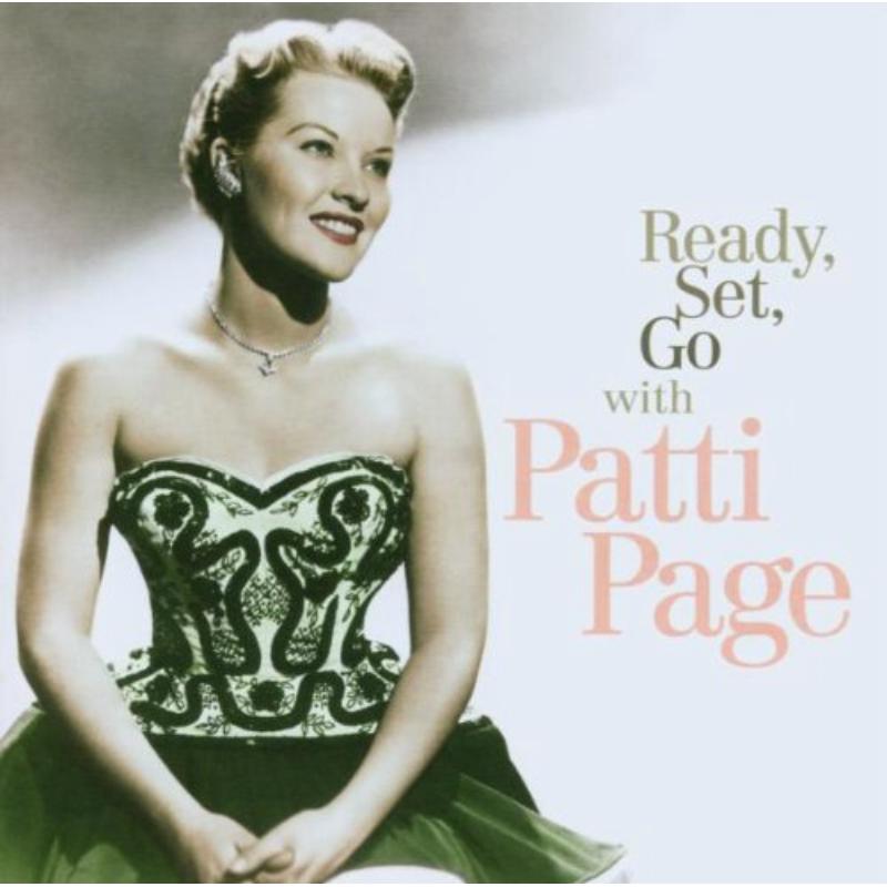 Patti Page: Ready, Set, Go With Patti Page