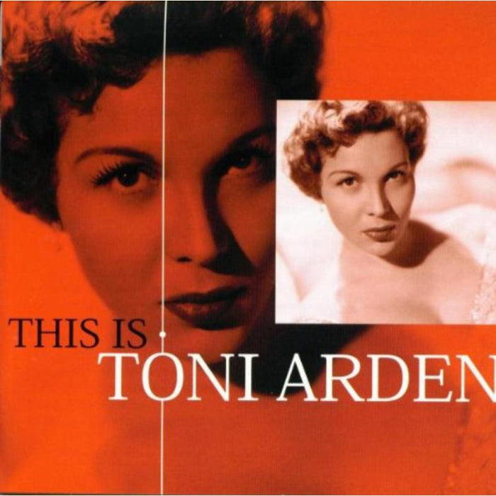 Toni Arden: This Is Toni Arden