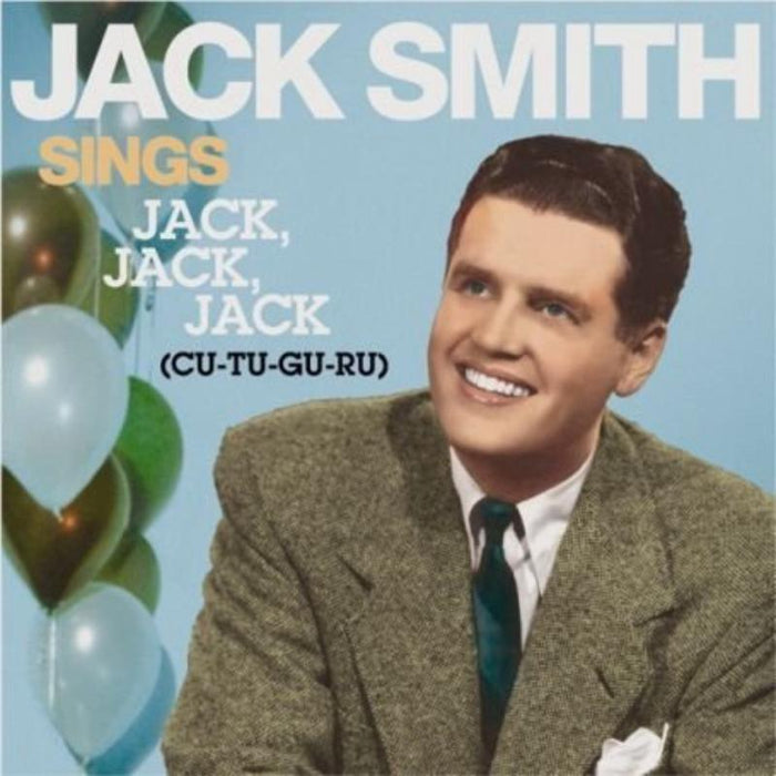 Jack Smith: Sings Jack, Jack, Jack