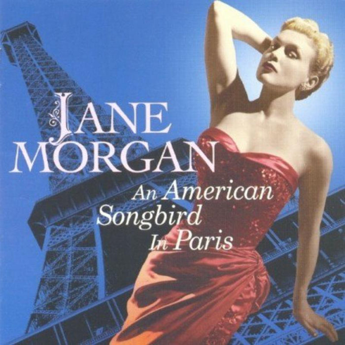 Jane Morgan: An American Songbird In Paris