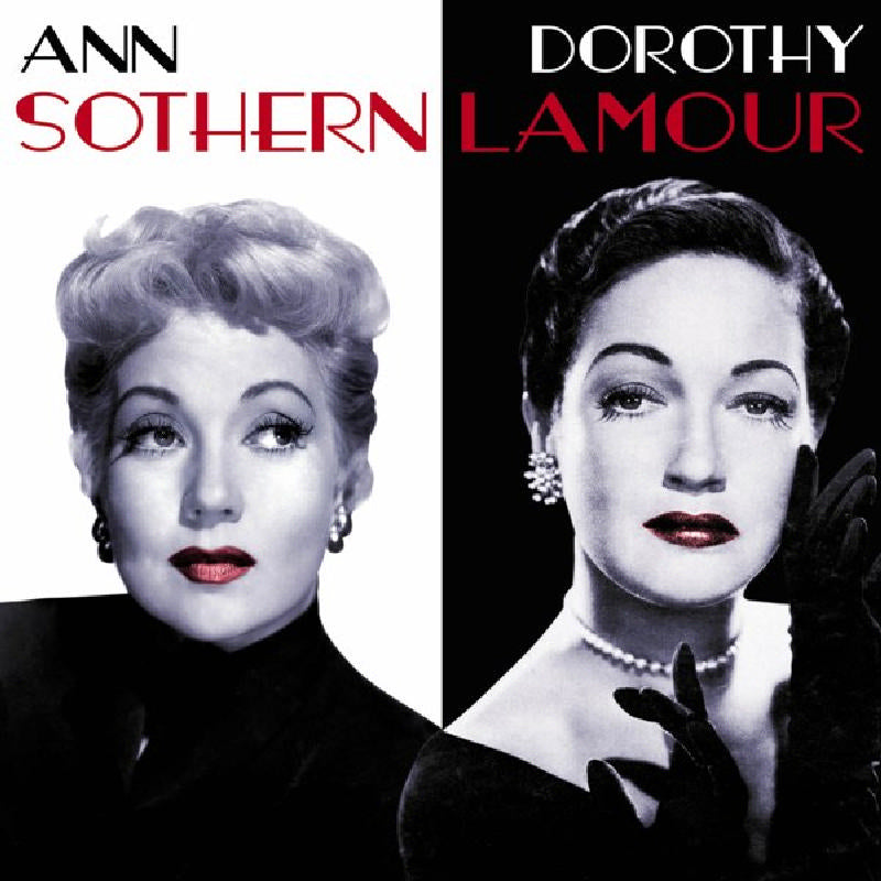 Ann Sothern & Dorothy Lamour: Sothern Lamour