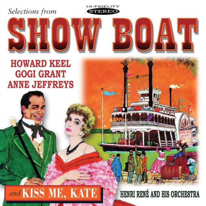 Howard Keel, Gogi Grant & Anne Jeffreys: Selections From Show Boat / Kiss Me Kate