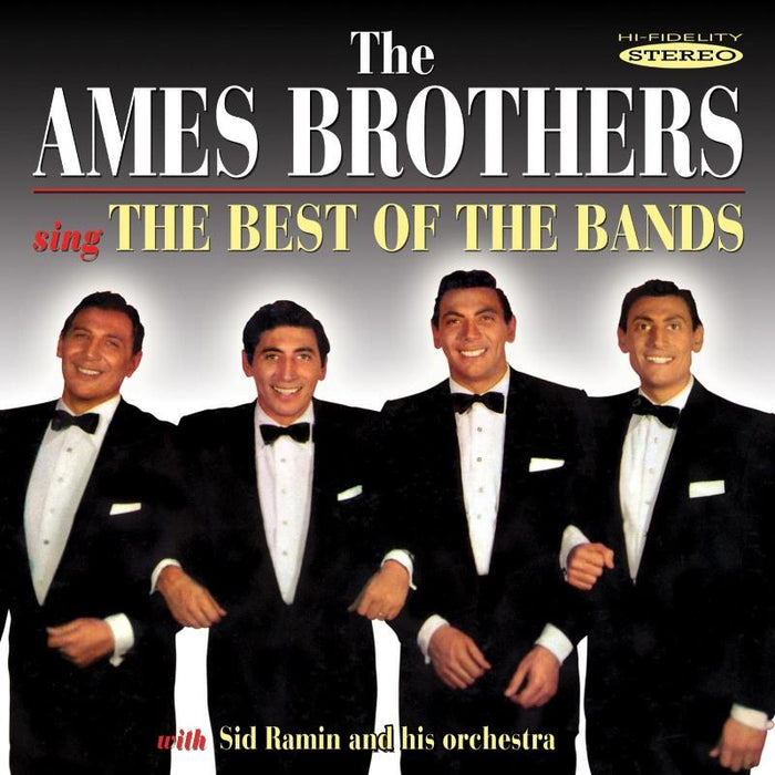The Ames Brothers: Sing The Best Of The Bands