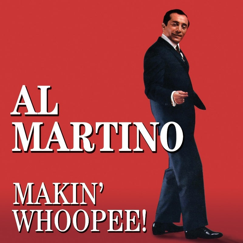 Al Martino: Makin' Whoopee!