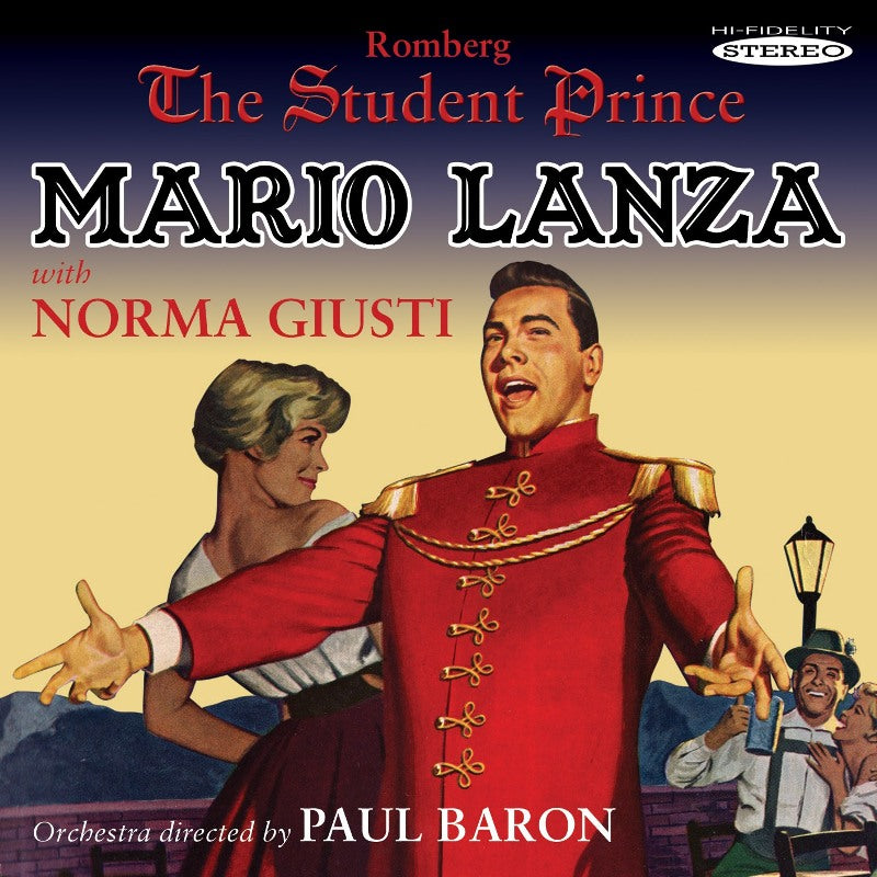 Mario Lanza & Norma Giusti: The Student Prince