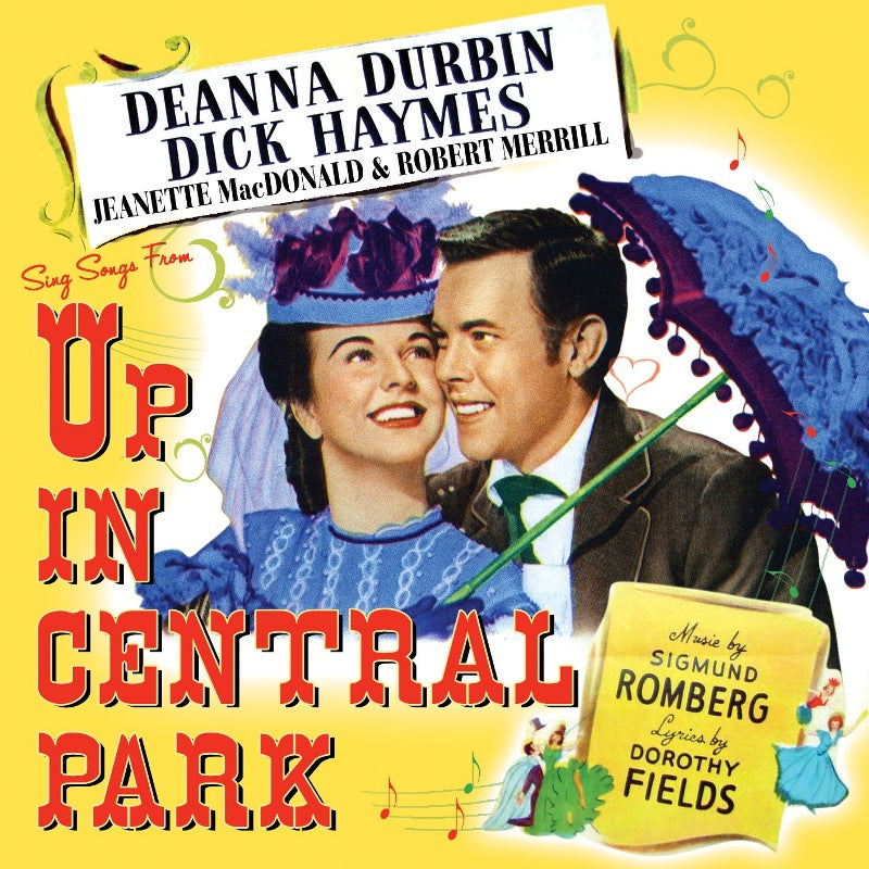 Deanna Durbin & Dick Haymes: Up In Central Park