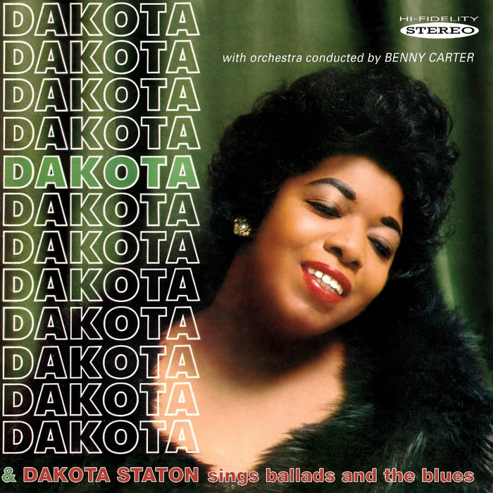 Dakota Staton: Dakota / Dakota Staton Sings Ballads and the Blues