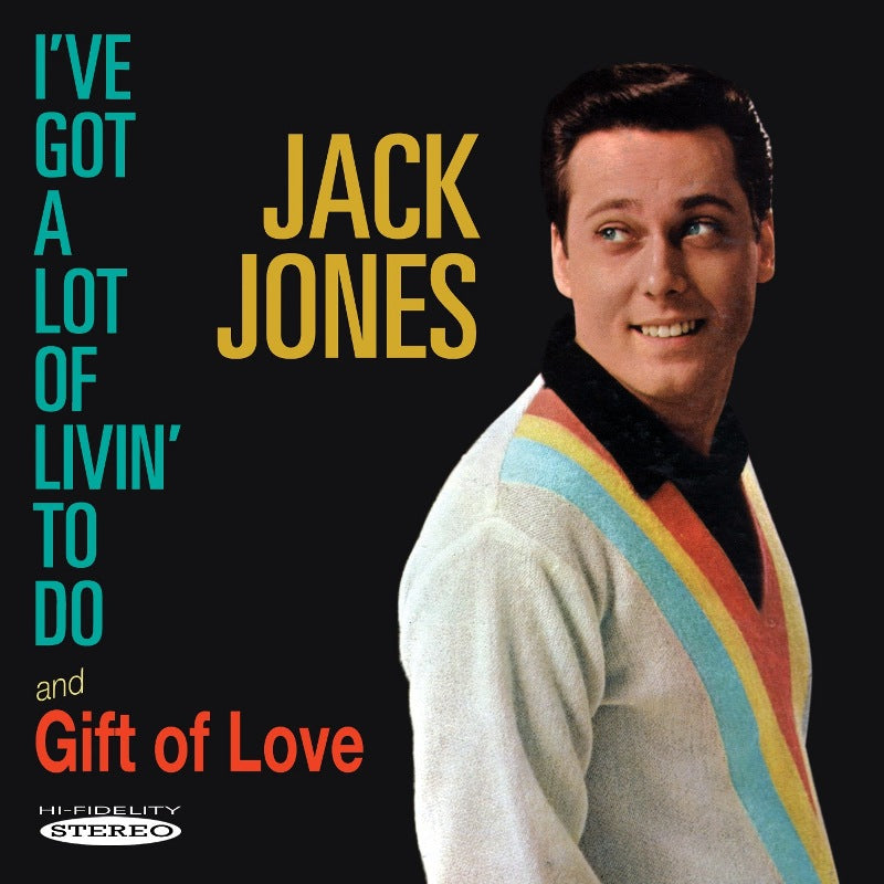 Jack Jones Christmas Songs Jack Jones: I've Got A Lot Of Livin' To