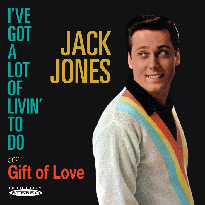 Jack Jones: I've Got a Lot of Livin' to Do / Gift of Love