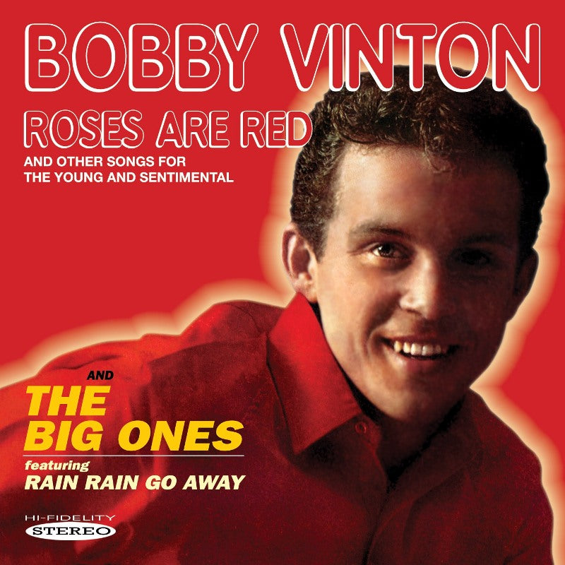 Bobby Vinton: Roses are Red and Other Songs for the Young and Sentimental / The Big Ones