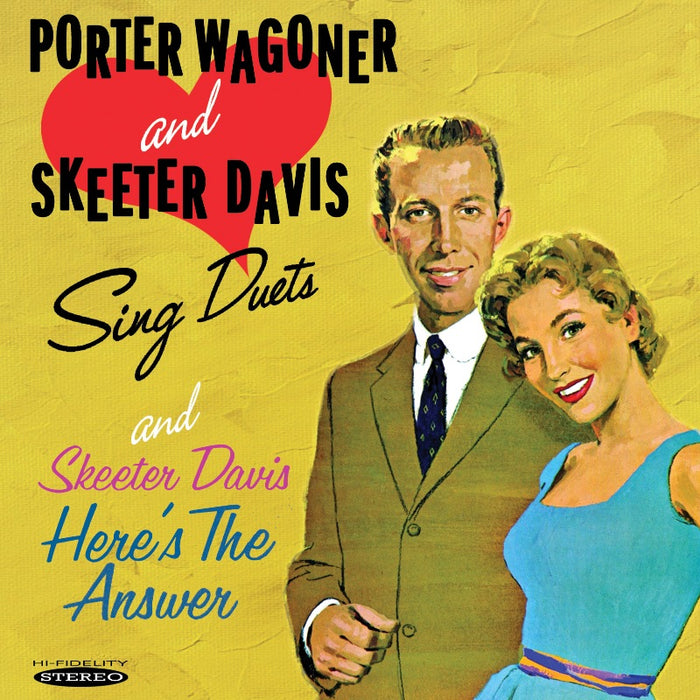 Porter Wagoner & Skeeter Davis: Sing Duets / Here's the Answer