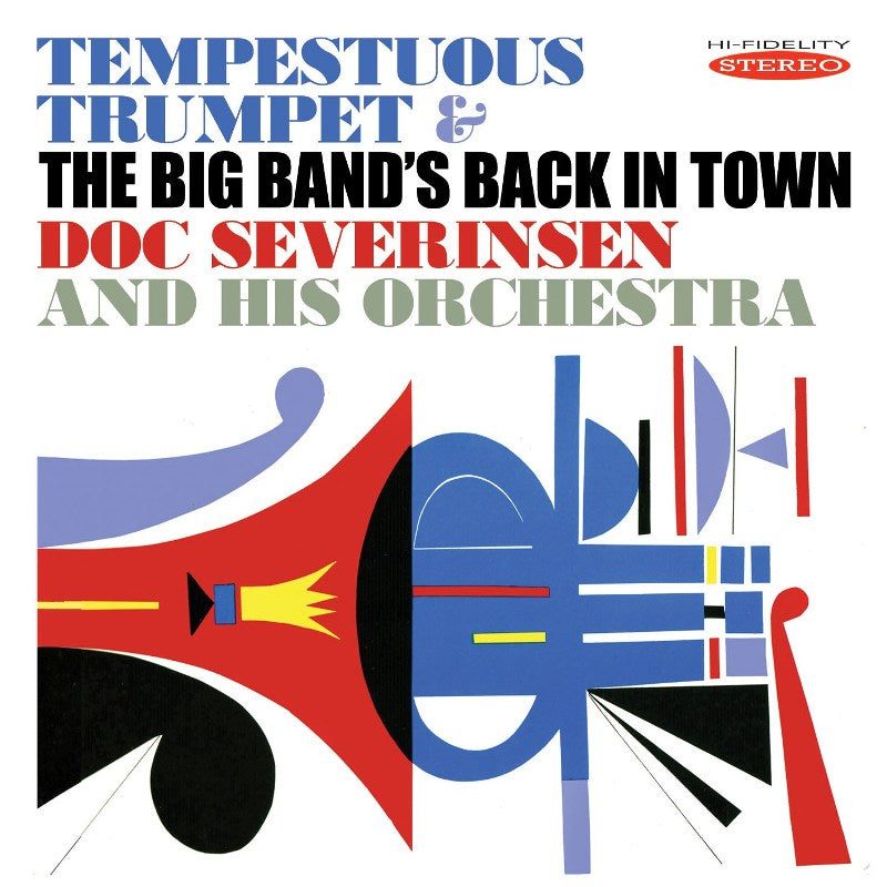 Doc Severinsen And His Orchestra: Tempestuous Trumpet / The Big Band's Back In Town