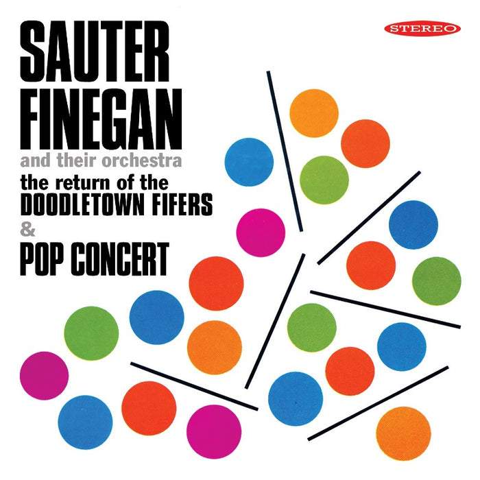 Sauter-Finegan and Their Orchestra: The Return of the Doodletown Fifers / Pop Concert