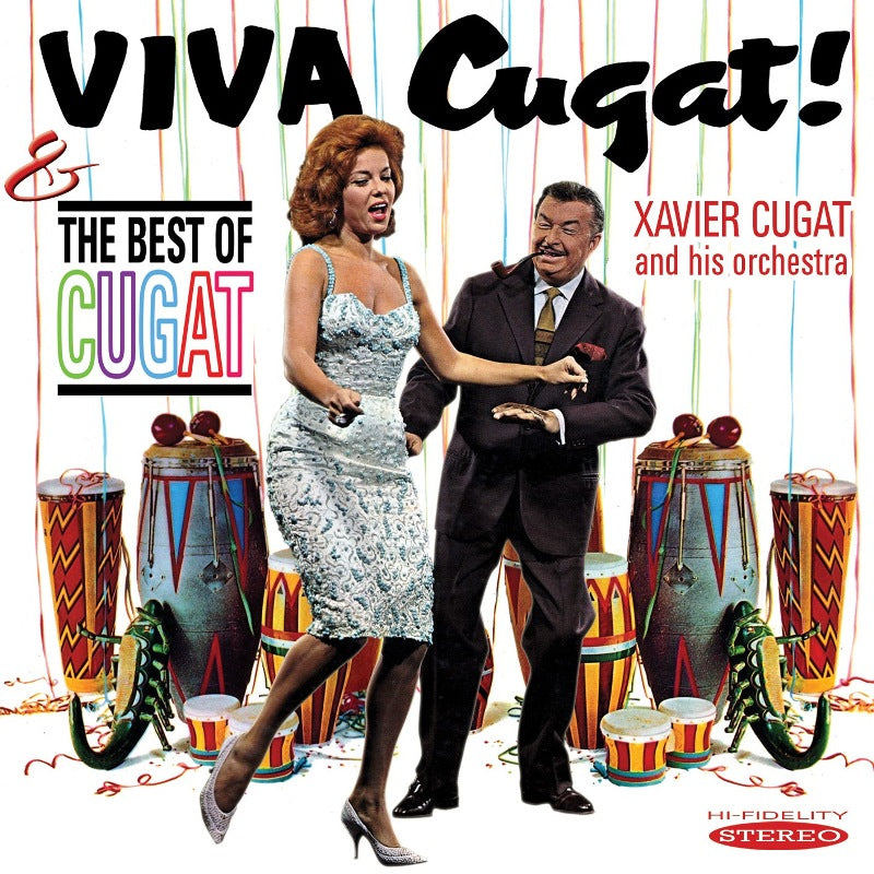 Xavier Cugat & His Orchestra: Viva Cugat! / The Best Of Cugat