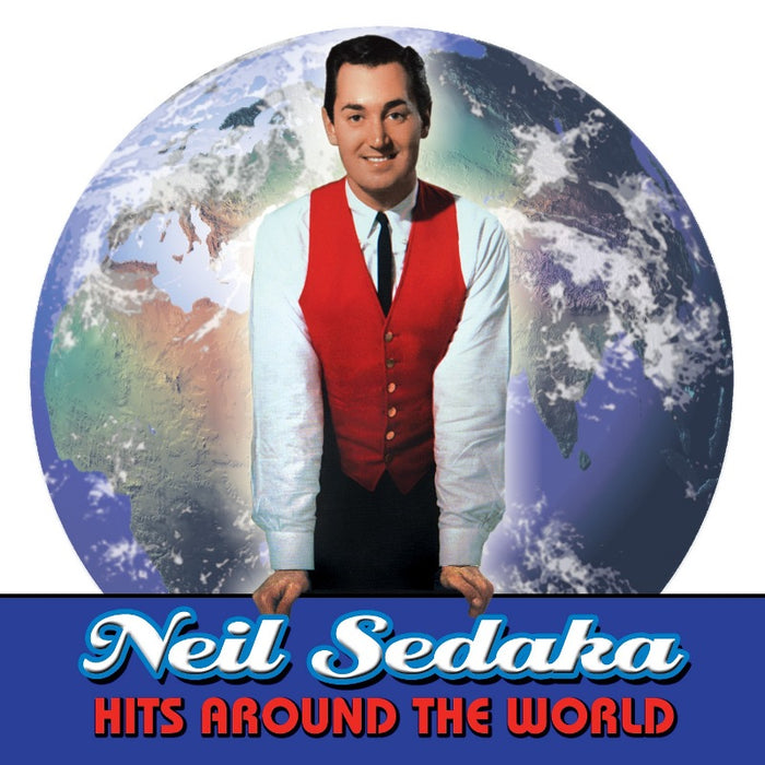 Neil Sedaka: Hits Around the World