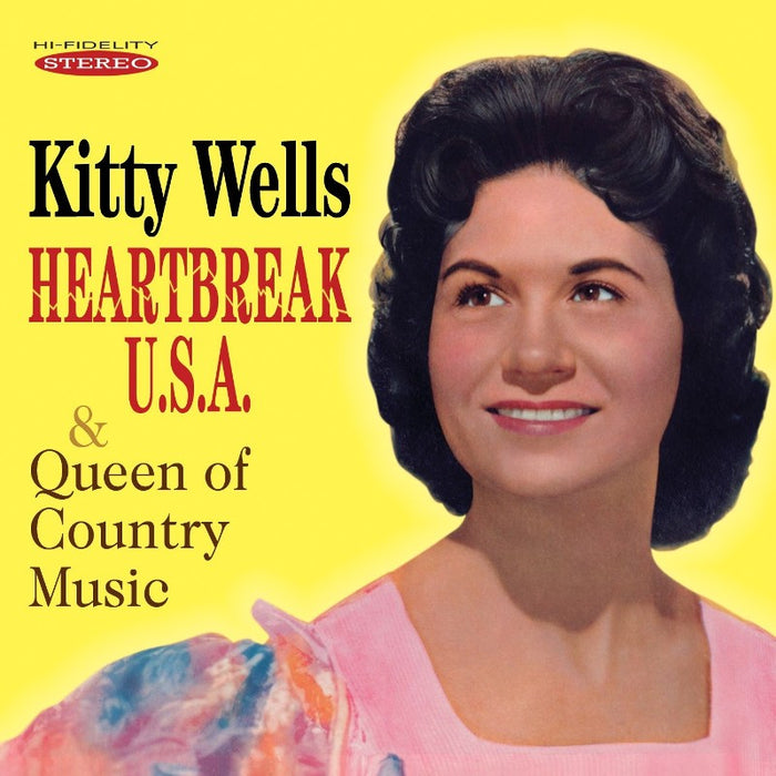 Kitty Wells: Heartbreak U.S.A. / Queen of Country Music