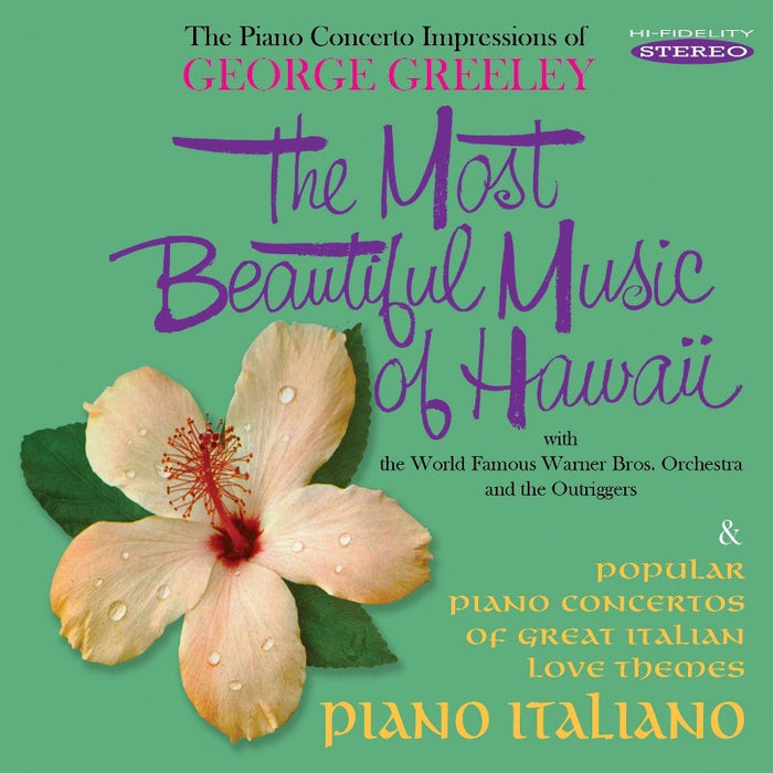 George Greeley & Warner Bros. Orchestra: The Most Beautiful Music of Hawaii / Piano Italiano