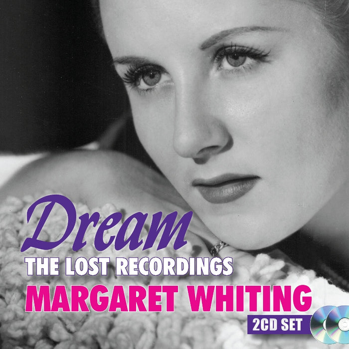 Margaret Whiting: Dream - The Lost Recordings