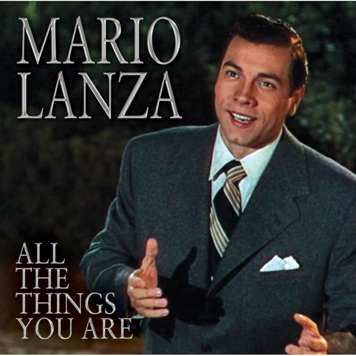 Mario Lanza: All The Things You Are